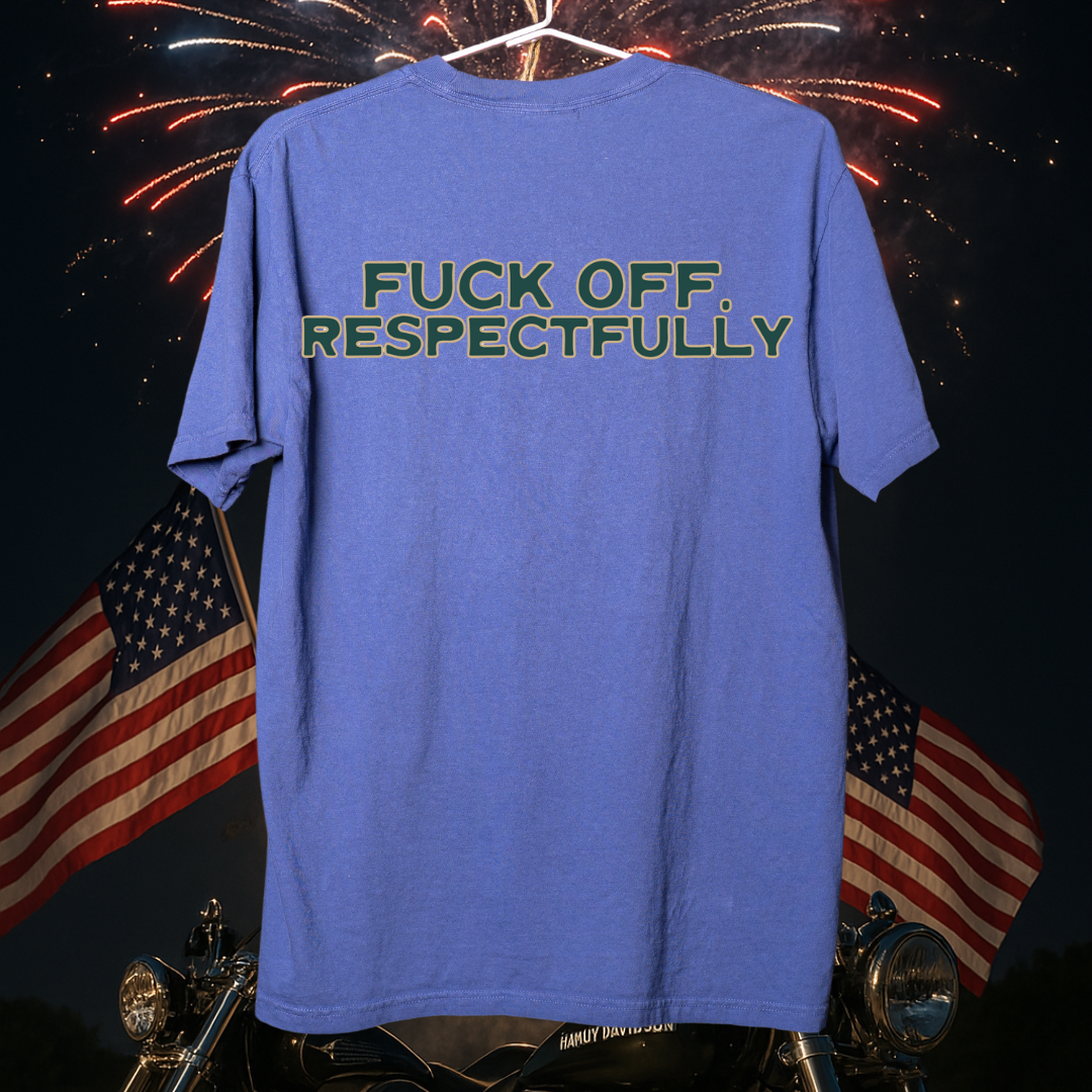 👉"FXCK OFF, RESPECTFULLY" Heavyweight Tee – BOGO 50% OFF🔥