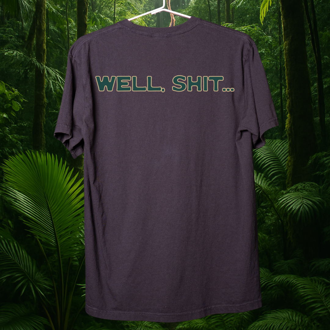 👉"WELL, SHIT..." Heavyweight Tee – BOGO 50% OFF🔥