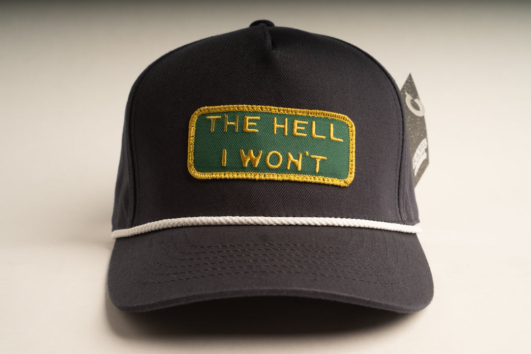 "THE HELL I WON'T" Blue Captains (rope) hat