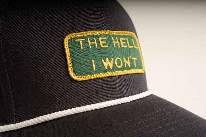 "THE HELL I WON'T" Blue Captains (rope) hat