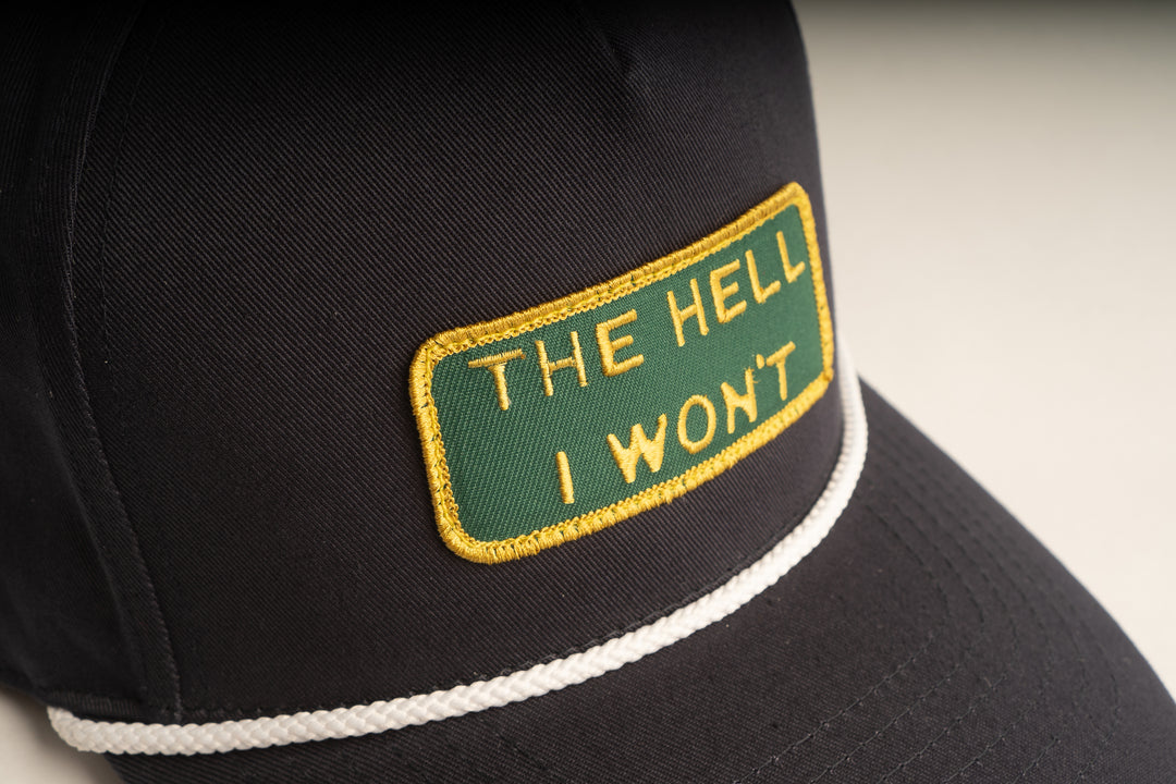 "THE HELL I WON'T" Blue Captains (rope) hat