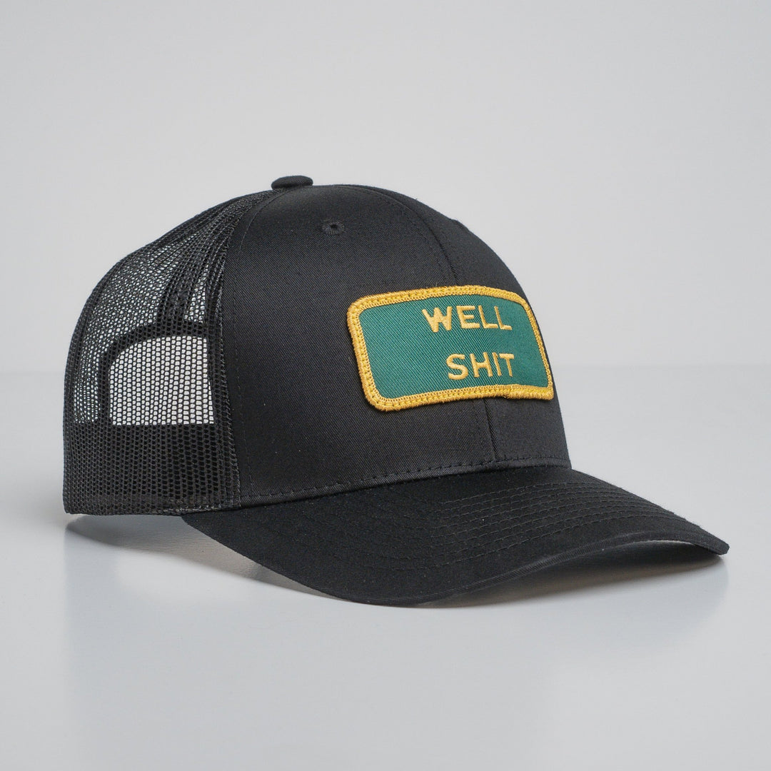 "WELL SHIT" Black Trucker hat